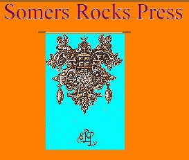 Somers Rocks Press